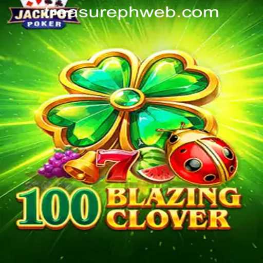 Unveiling the Thrills of 100BlazingClover: Your Path to Adventure